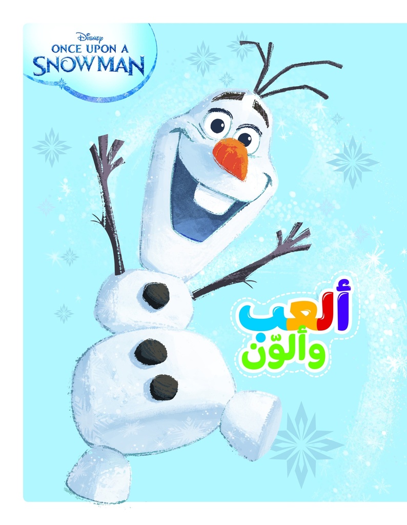 Play & Color Once Upon A Snowman Olaf -Hachette 698853