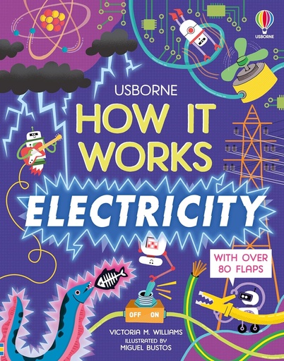 [9781474998888] USBORNE - How It Works Electricity - 98710